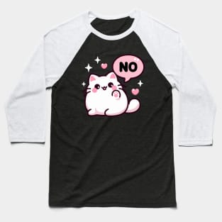 Cute Lovely Pink Kitten Saying No Baseball T-Shirt